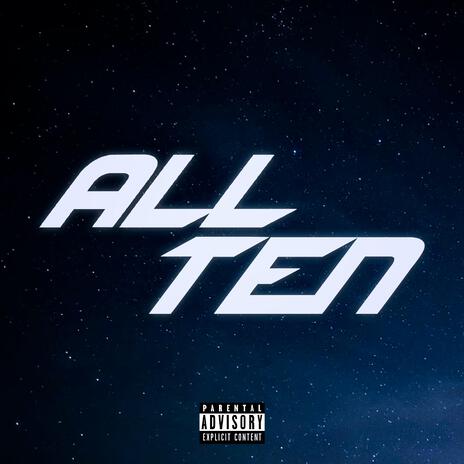 All Ten | Boomplay Music