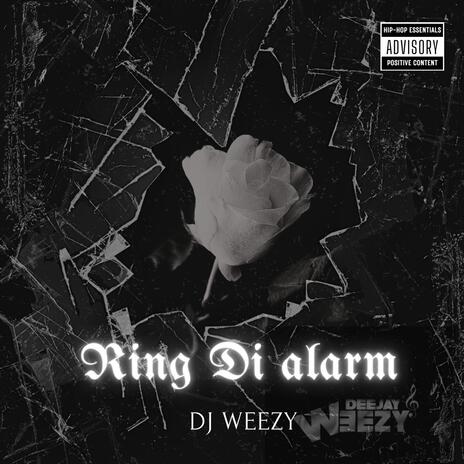 Ring Di Alarm | Boomplay Music