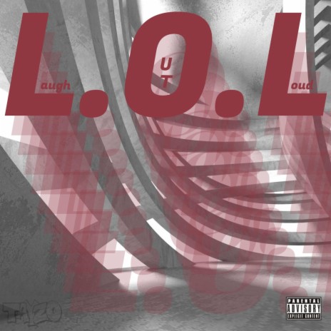 L.O.L | Boomplay Music