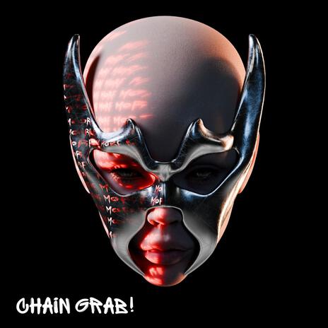 Chain Grab! | Boomplay Music