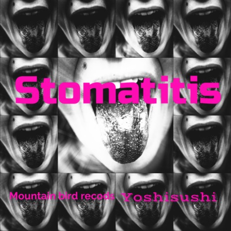 Stomatitis (Original Mix)