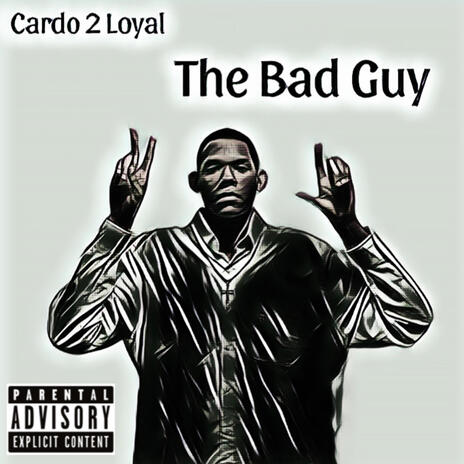 The Bad Guy | Boomplay Music