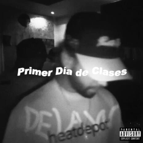 Primer Día de Clases | Boomplay Music