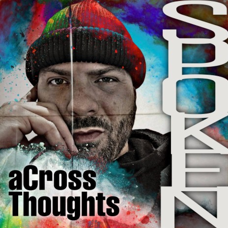 aCross Thoughts Spoken | Boomplay Music