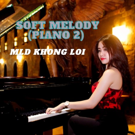 Soft melody (Piano 2)