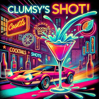 Clumsy's Shot lyrics | Boomplay Music