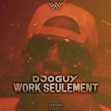 Work seulement | Boomplay Music