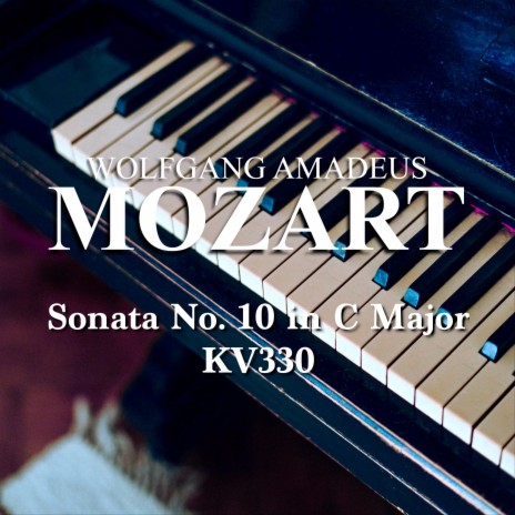 Piano Sonata No.10 in C major, KV 330: I - Allegro Moderato ft. Ludwig Koppler