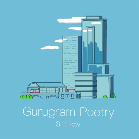 Gurugram Poetry | Boomplay Music