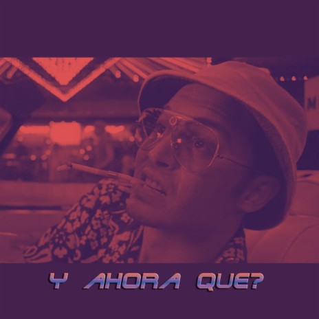 Y Ahora Que? ft. TuesdayNight | Boomplay Music