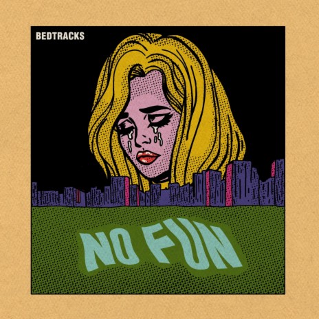 No Fun | Boomplay Music