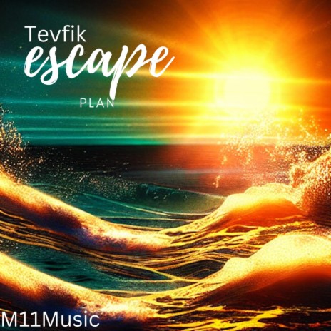 Escape Plan | Boomplay Music