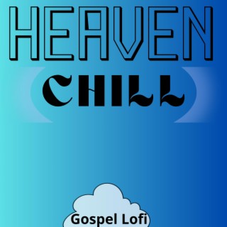 Heaven Chill