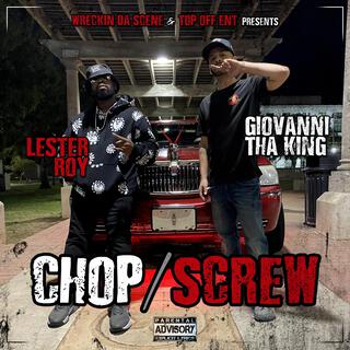 Chop / Screw