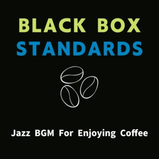 Jazz Bgm for Enjoying Coffee