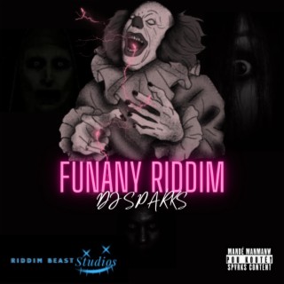 FUNANY RIDDIM | SPVRKS |