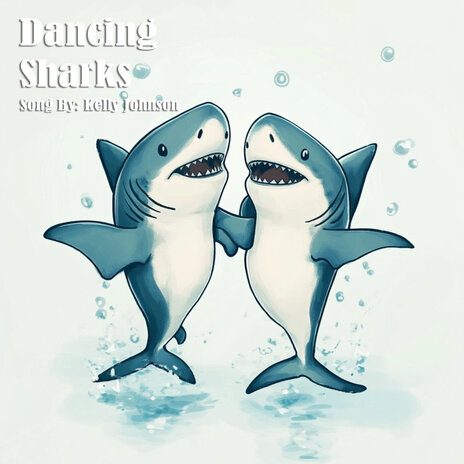 Dancing Sharks | Boomplay Music