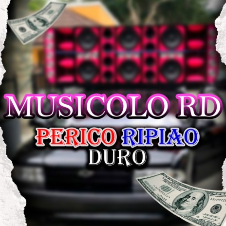 Perico Ripiao Duro | Boomplay Music