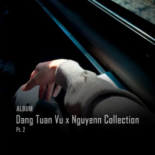 Dang Tuan Vu x Nguyenn Collection (Part 2)