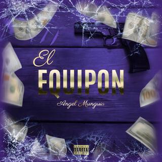 El Equipon lyrics | Boomplay Music