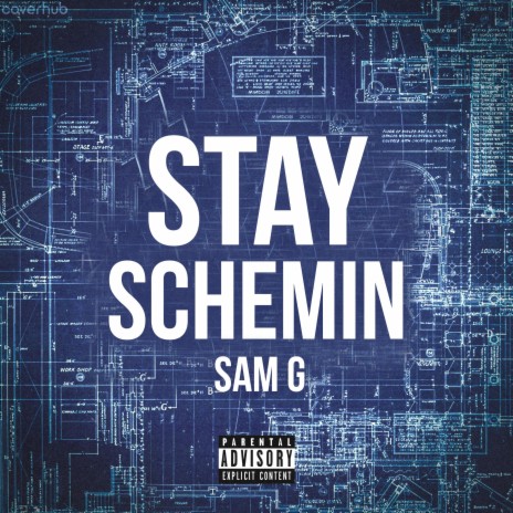 Stay Schemin | Boomplay Music