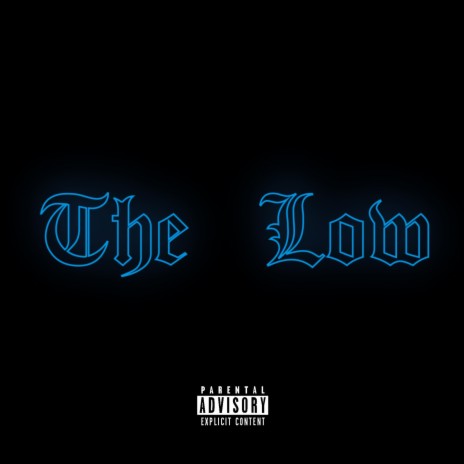 The Low | Boomplay Music