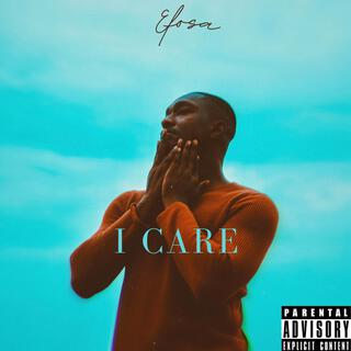 I Care lyrics | Boomplay Music