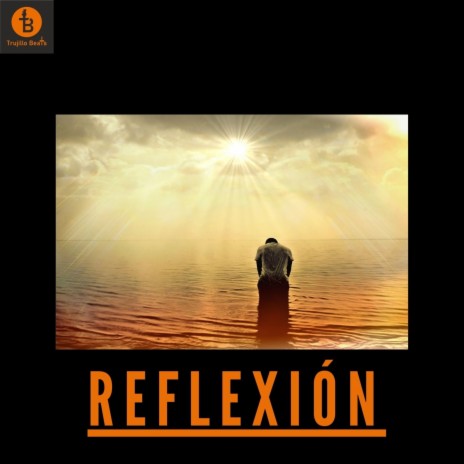 Reflexión (Instrumental de Reggaeton) | Boomplay Music