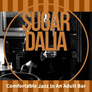 Comfortable Jazz in an Adult Bar