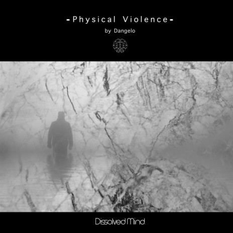 Physical Violence (Original Mix)