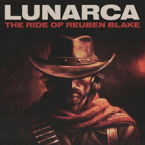 The Ride Of Reuben Blake