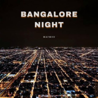 Bangalore Night