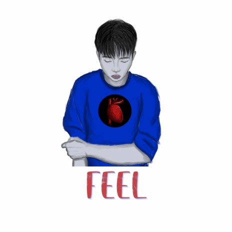 Feel | Boomplay Music