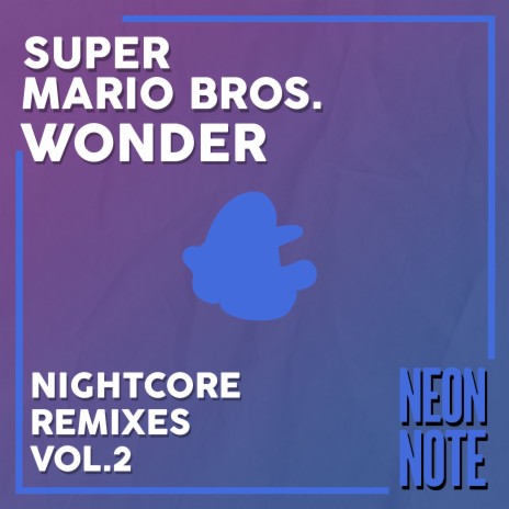 Jump! Jump! Jump! (From Super Mario Bros. Wonder) [Nightcore Remix] | Boomplay Music