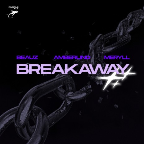 Breakaway ft. Amberlind & Meryll | Boomplay Music