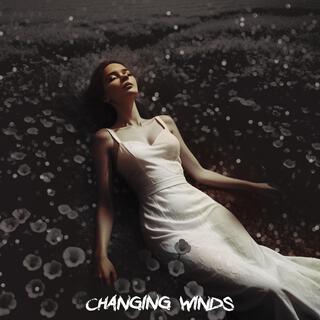 Changing Winds