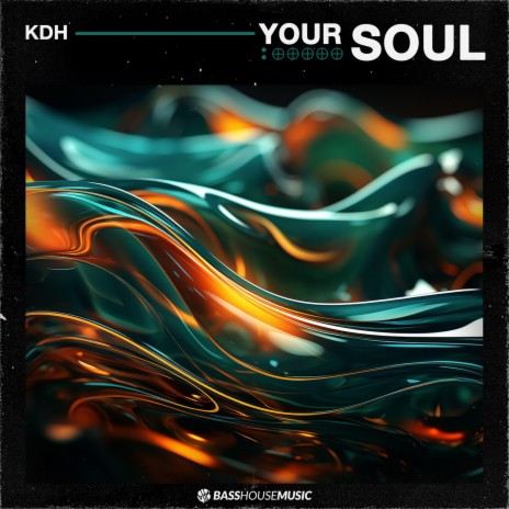 Your Soul (Extended Mix)