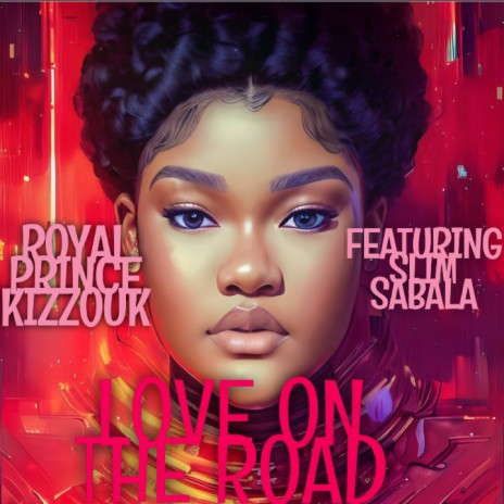 Love on the Road_Pop Essentials ft. Slim Sabala | Boomplay Music