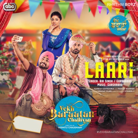 Laari (From Vekh Baraatan Challiyan Soundtrack) ft. Gurmoh & Gurshabad | Boomplay Music