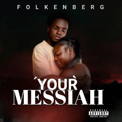 Your Messiah | Boomplay Music