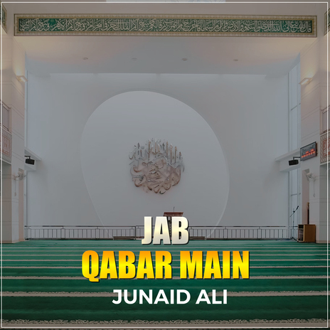 Jab Qabar Main | Boomplay Music