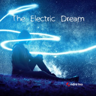 The Electric Dream