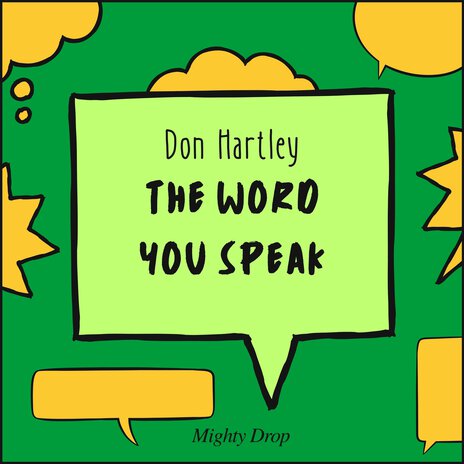 Word You Speak | Boomplay Music