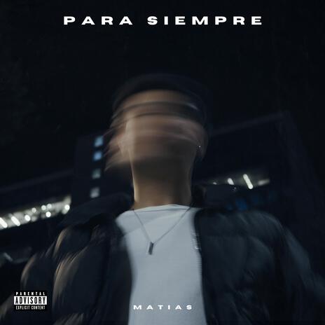 Para Siempre | Boomplay Music