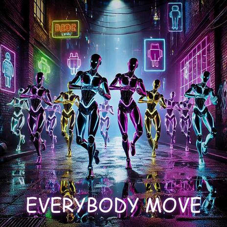 Everybody Move | Boomplay Music