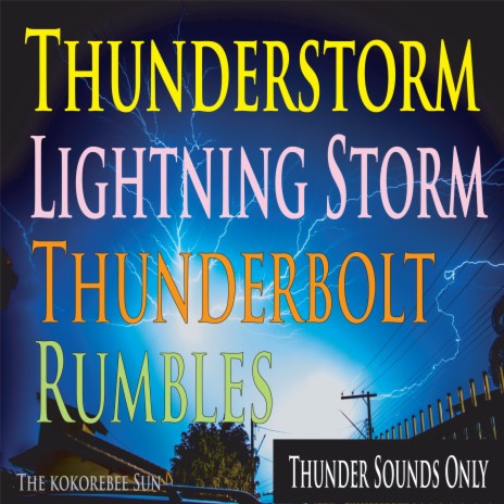 Woodland Thunder Rumbles | Boomplay Music