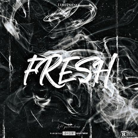 FRESH | Boomplay Music