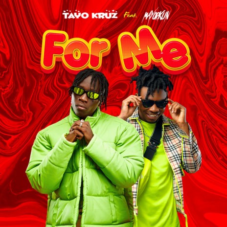 For Me ft. Mayorkun | Boomplay Music