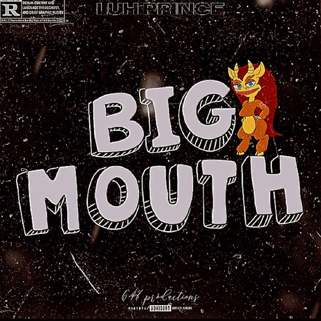 STORY OF BIG MOUTH | Boomplay Music