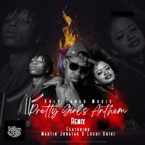 Pretty Girls Anthem (Remix) ft. Martin Jonatao & Luchi Shiki | Boomplay Music